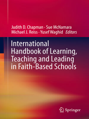 cover image of International Handbook of Learning, Teaching and Leading in Faith-Based Schools